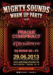 MIGHTY SOUNDS DRESDEN WARMUP 29 .6. 2013!